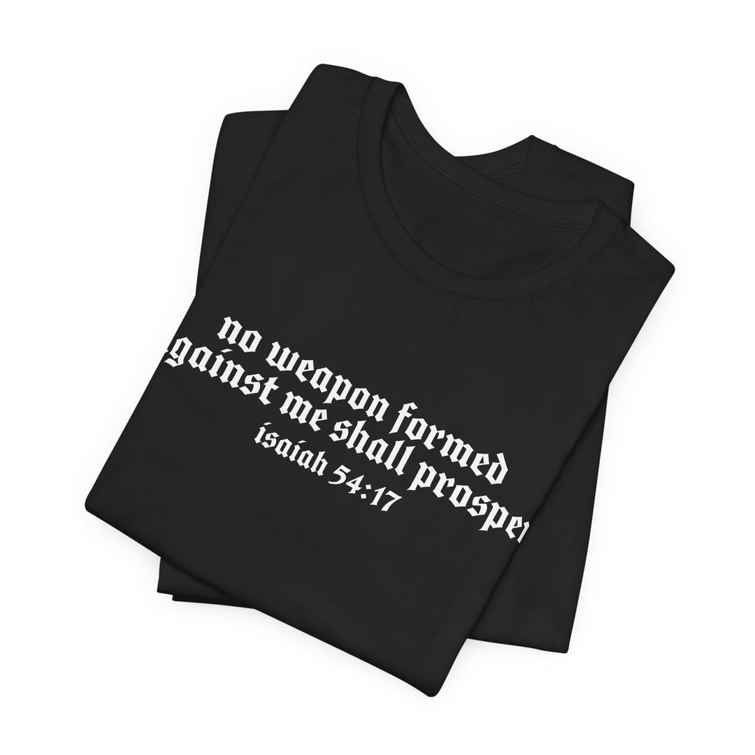NO WEAPON FORMED TEE