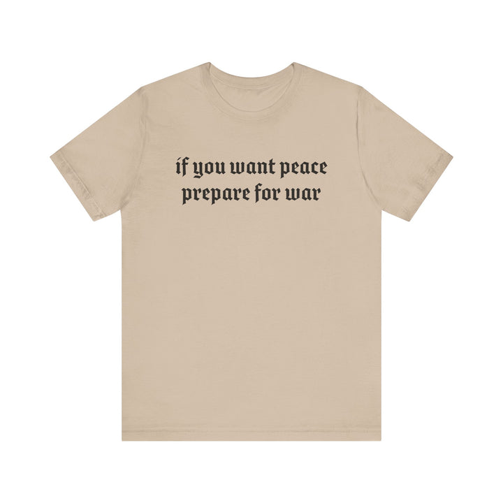PREPARE FOR WAR TEE