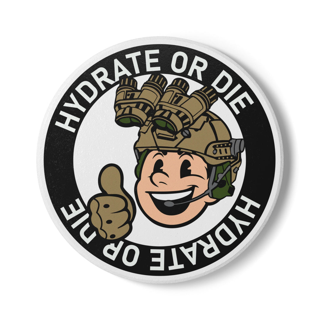 HYDRATE OR DIE Coaster