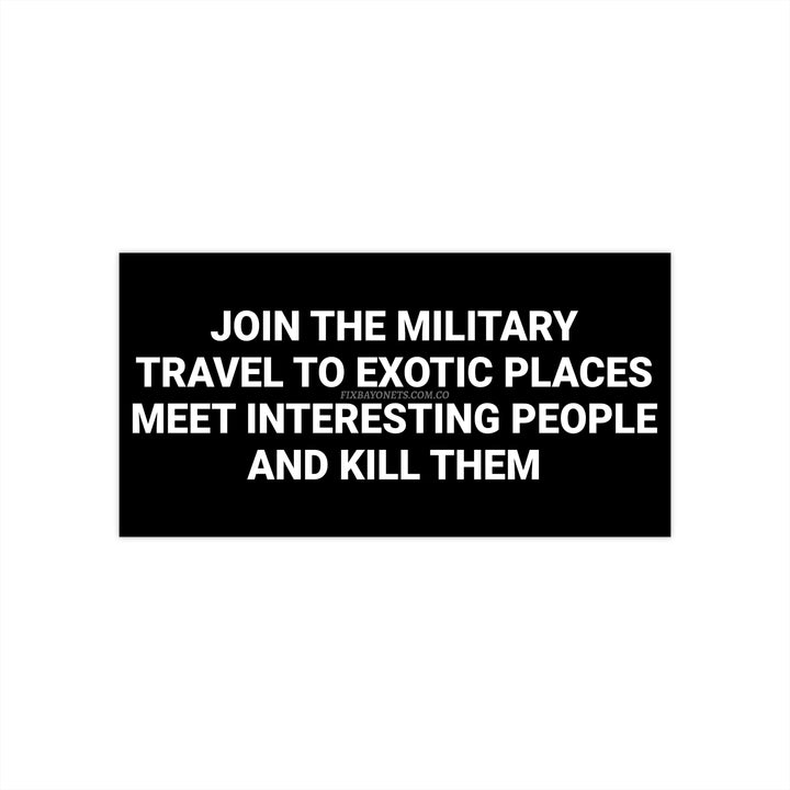Join The Military Sticker