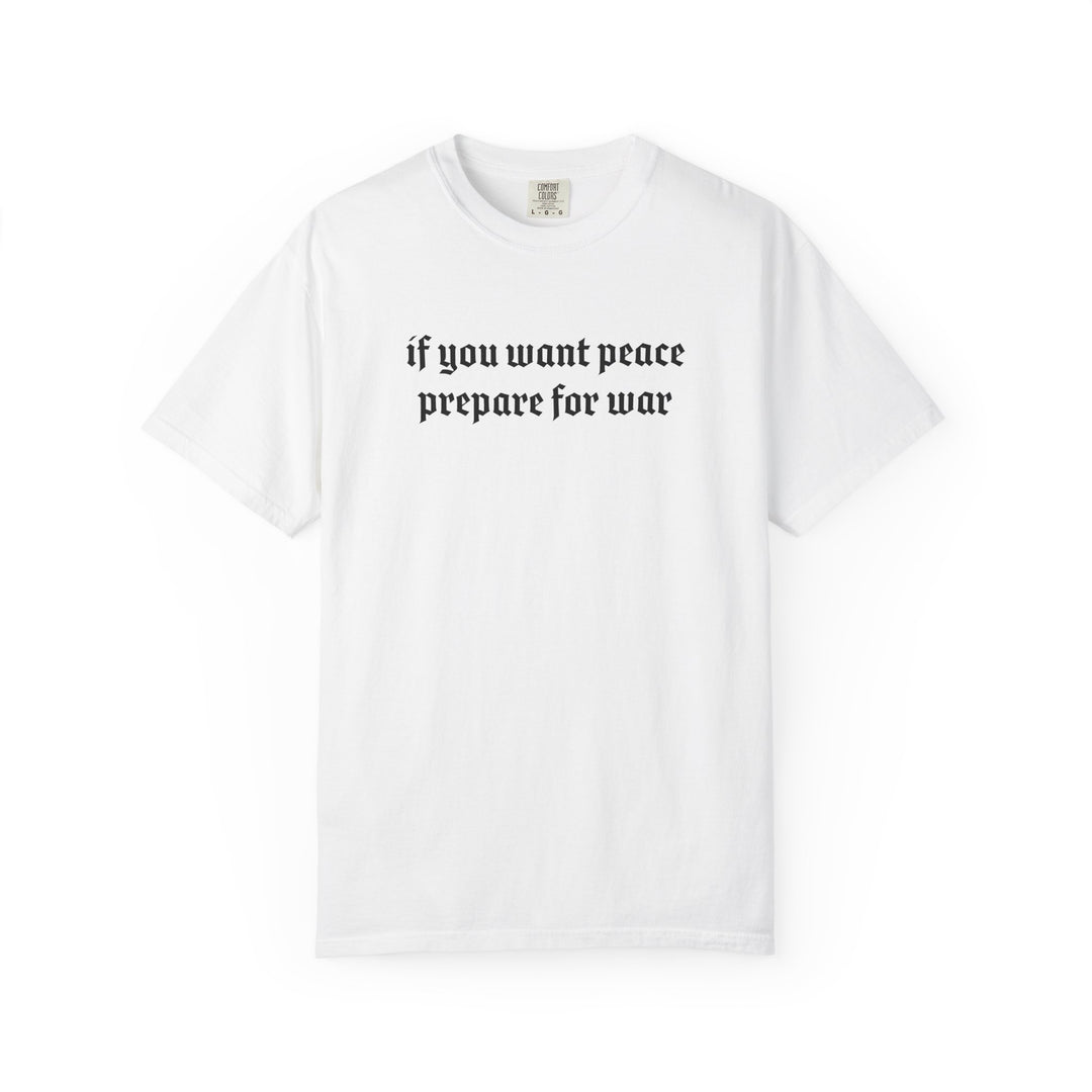 PREPARE FOR WAR TEE