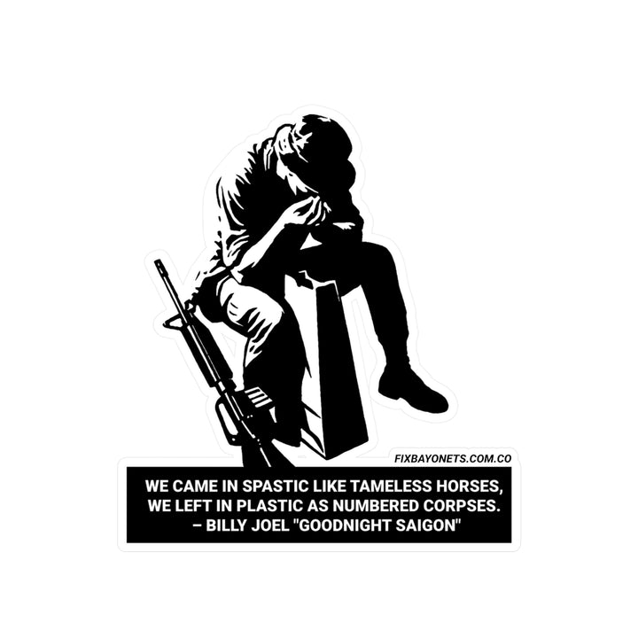 GOODNIGHT SAIGON Sticker