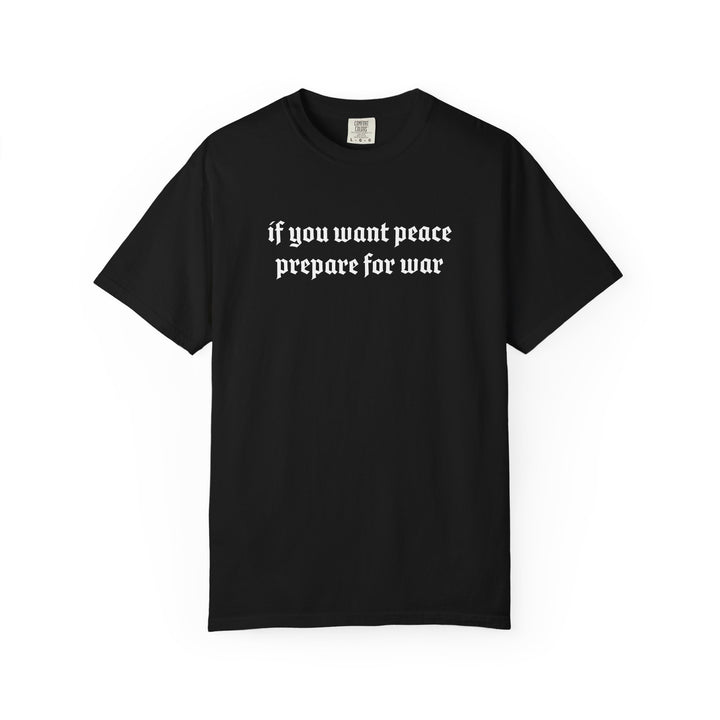 PREPARE FOR WAR TEE