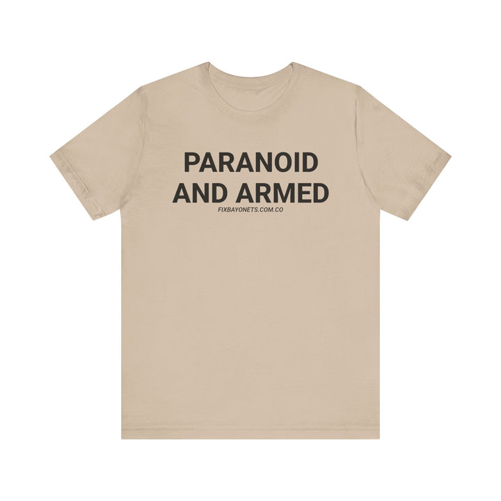 PARANOID AND ARMED TEE