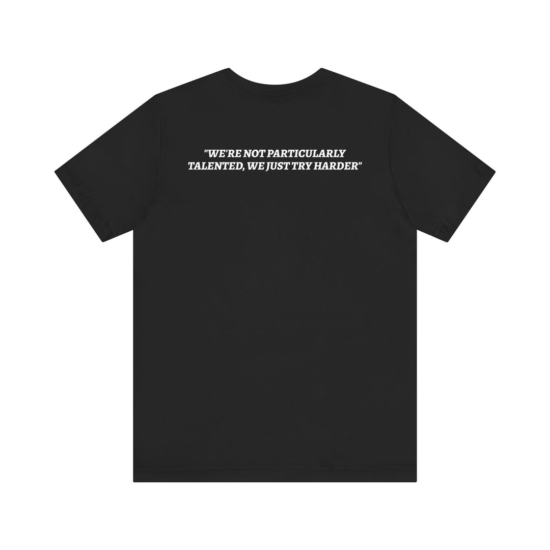 WE TRY HARDER Tee