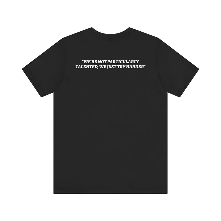 WE TRY HARDER Tee
