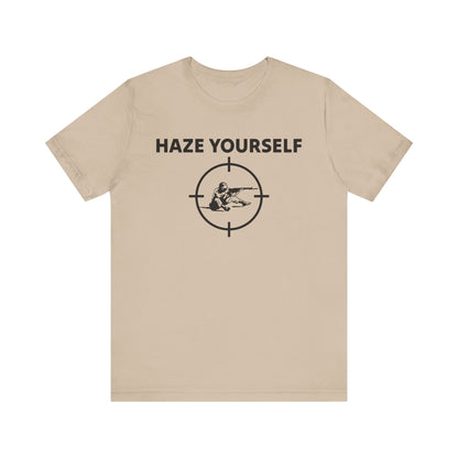 Haze Yourself Tee