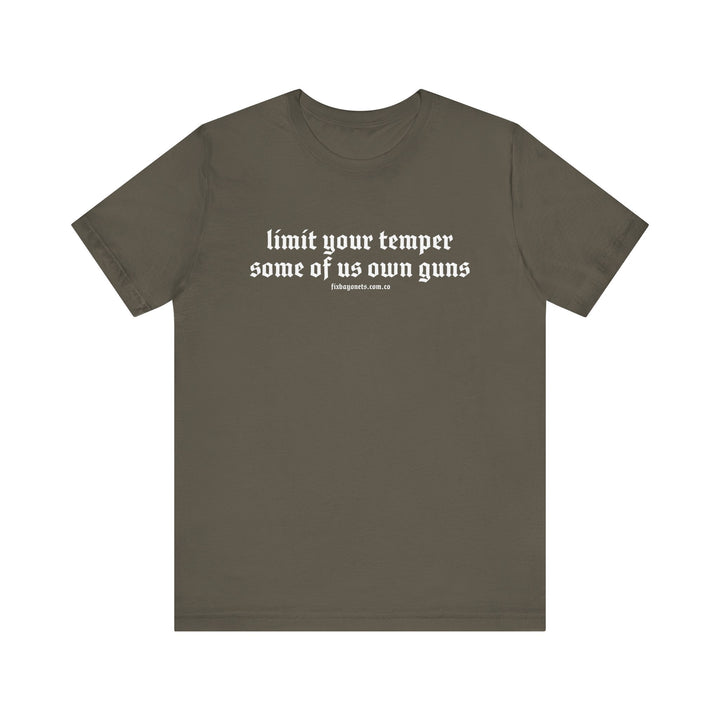Limit Your Temper Tee