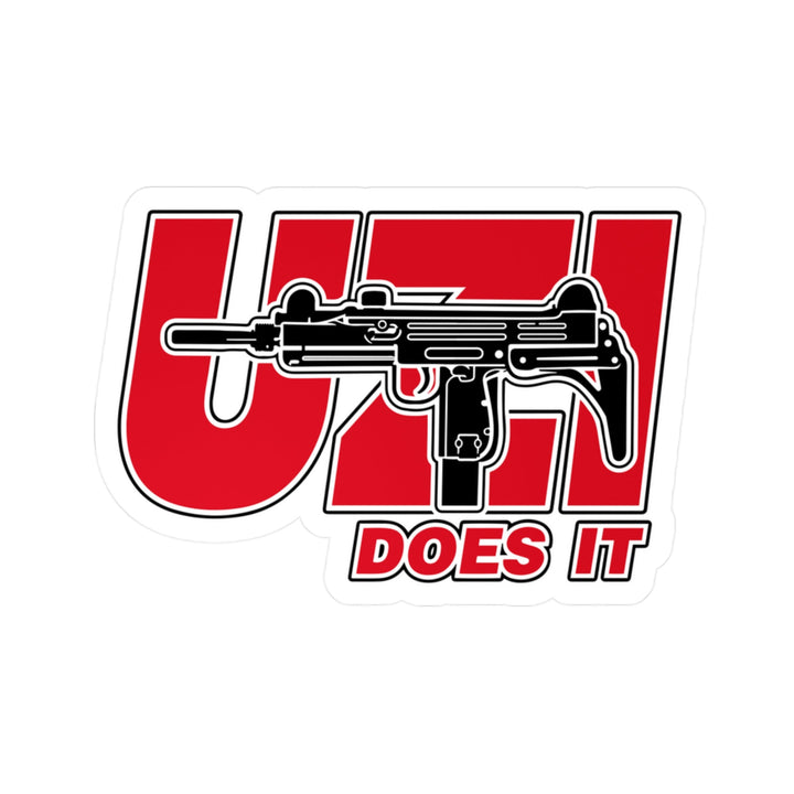 UZI Does It Sticker