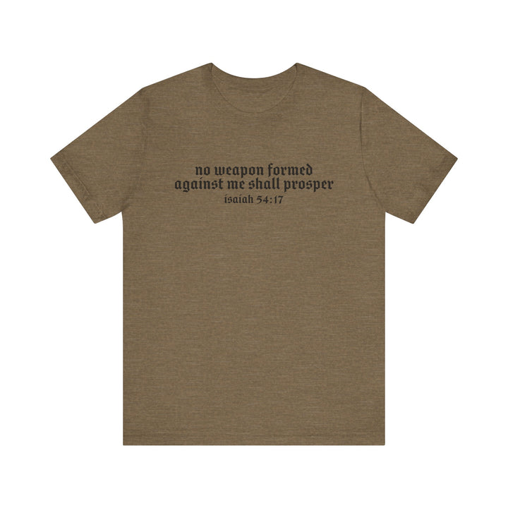 NO WEAPON FORMED TEE
