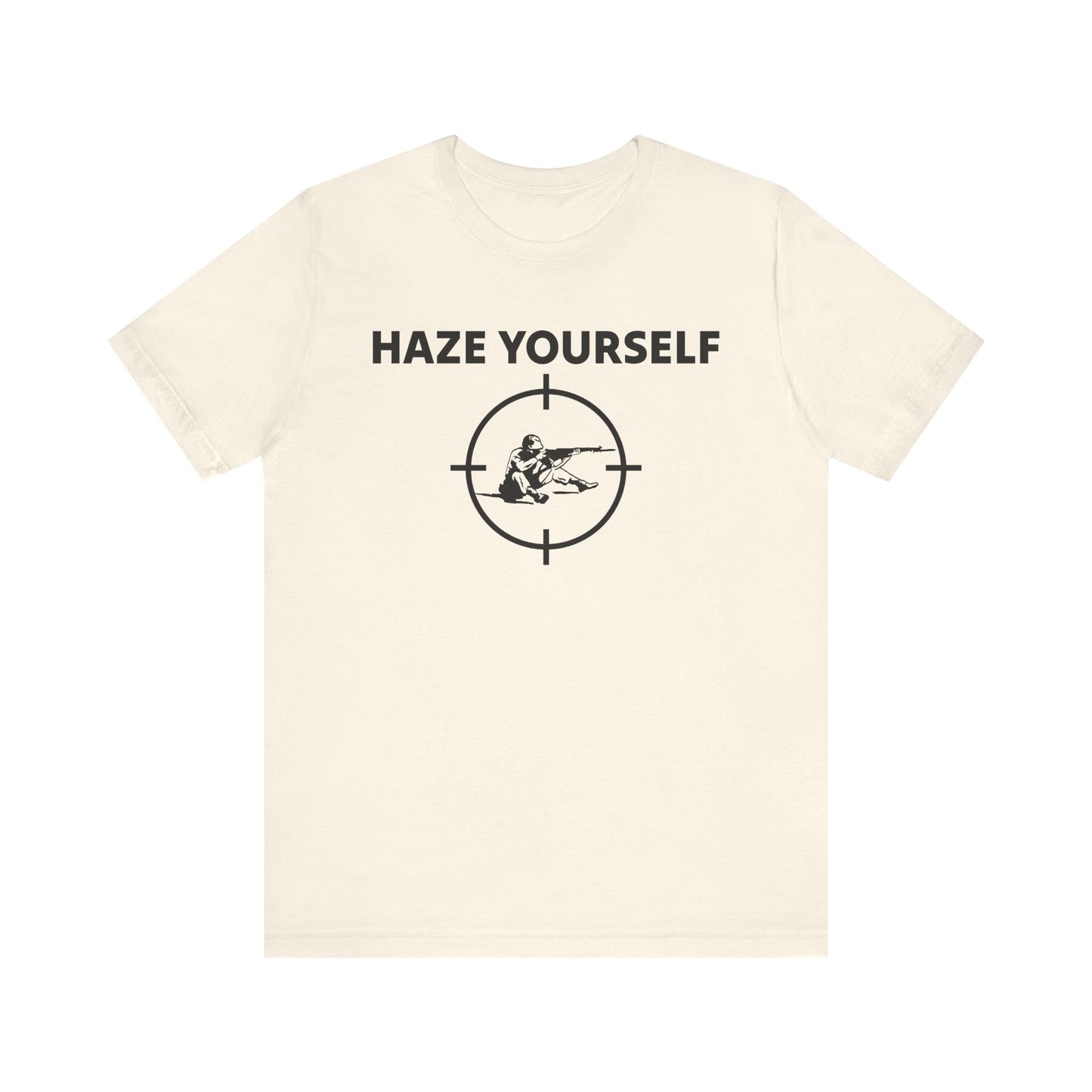 Haze Yourself Tee