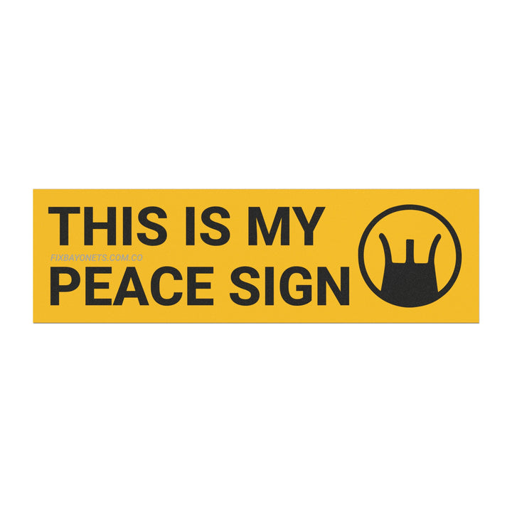 THIS IS MY PEACE SIGN Car Magnet