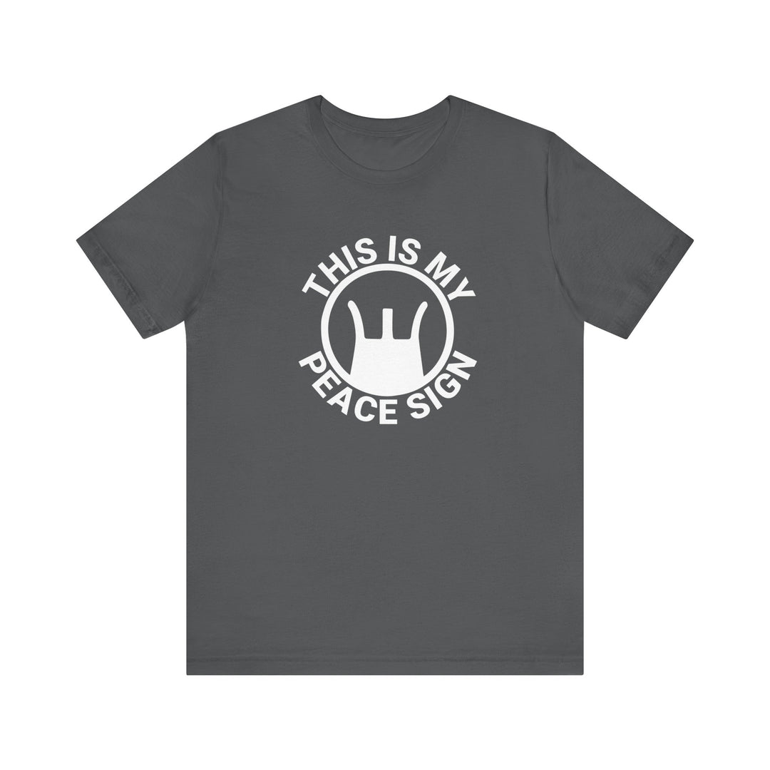 This is my Peace Sign TEE