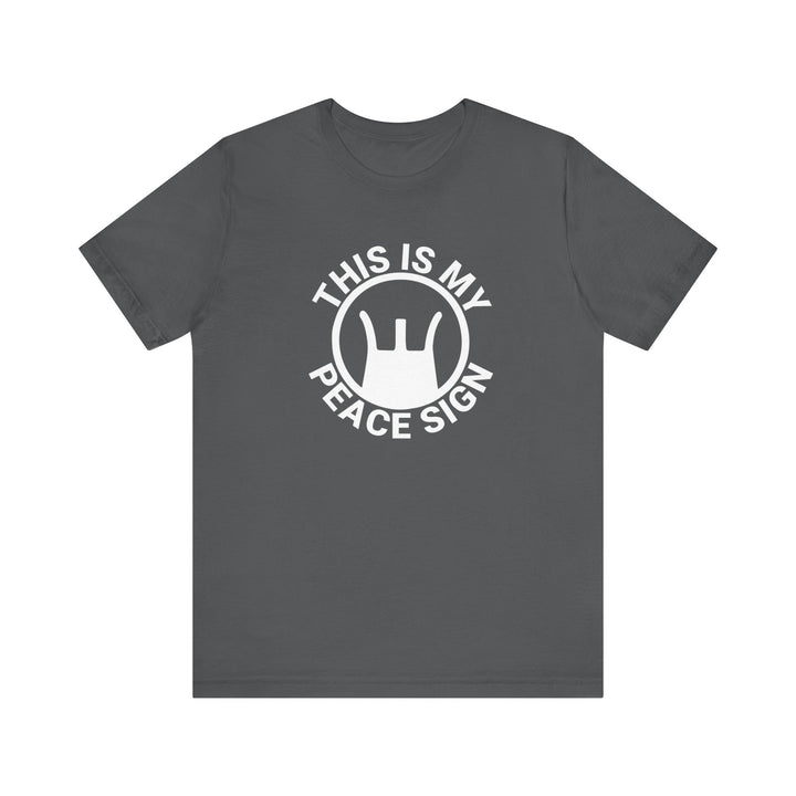 This is my Peace Sign TEE