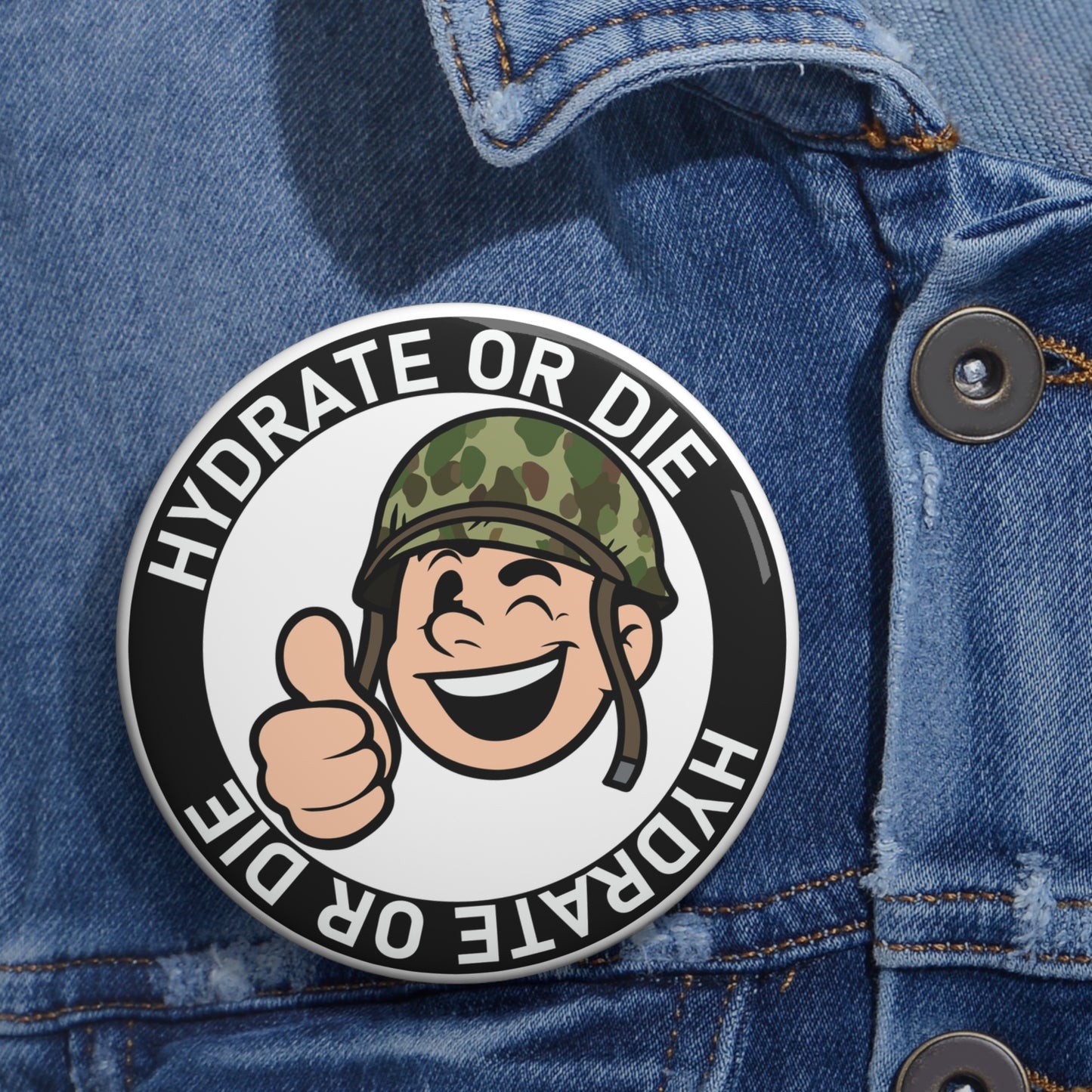 Hydrate Or Die Pin