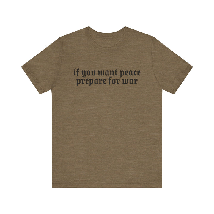 PREPARE FOR WAR TEE