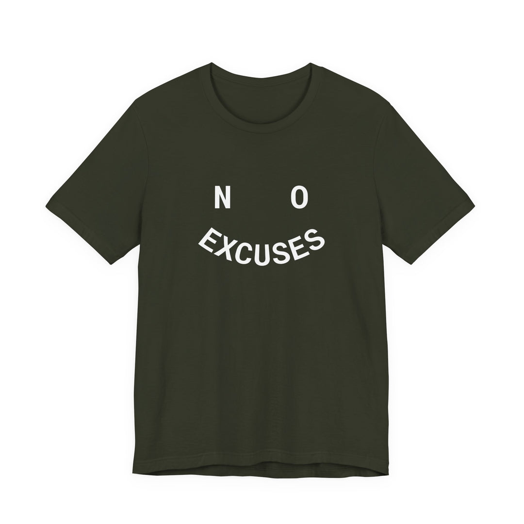 NO EXCUSES Tee