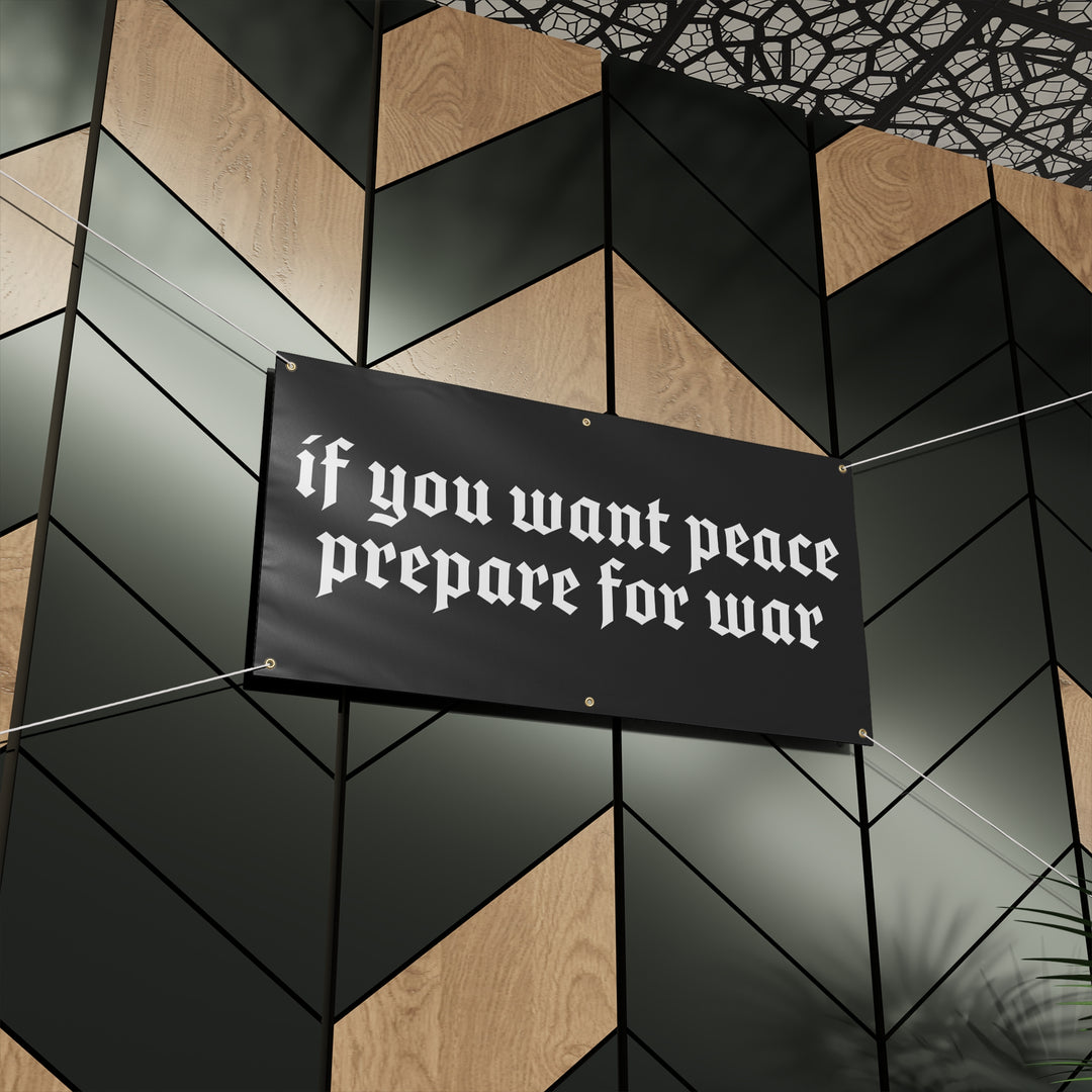 PREPARE FOR WAR HEAVY DUTY BANNER