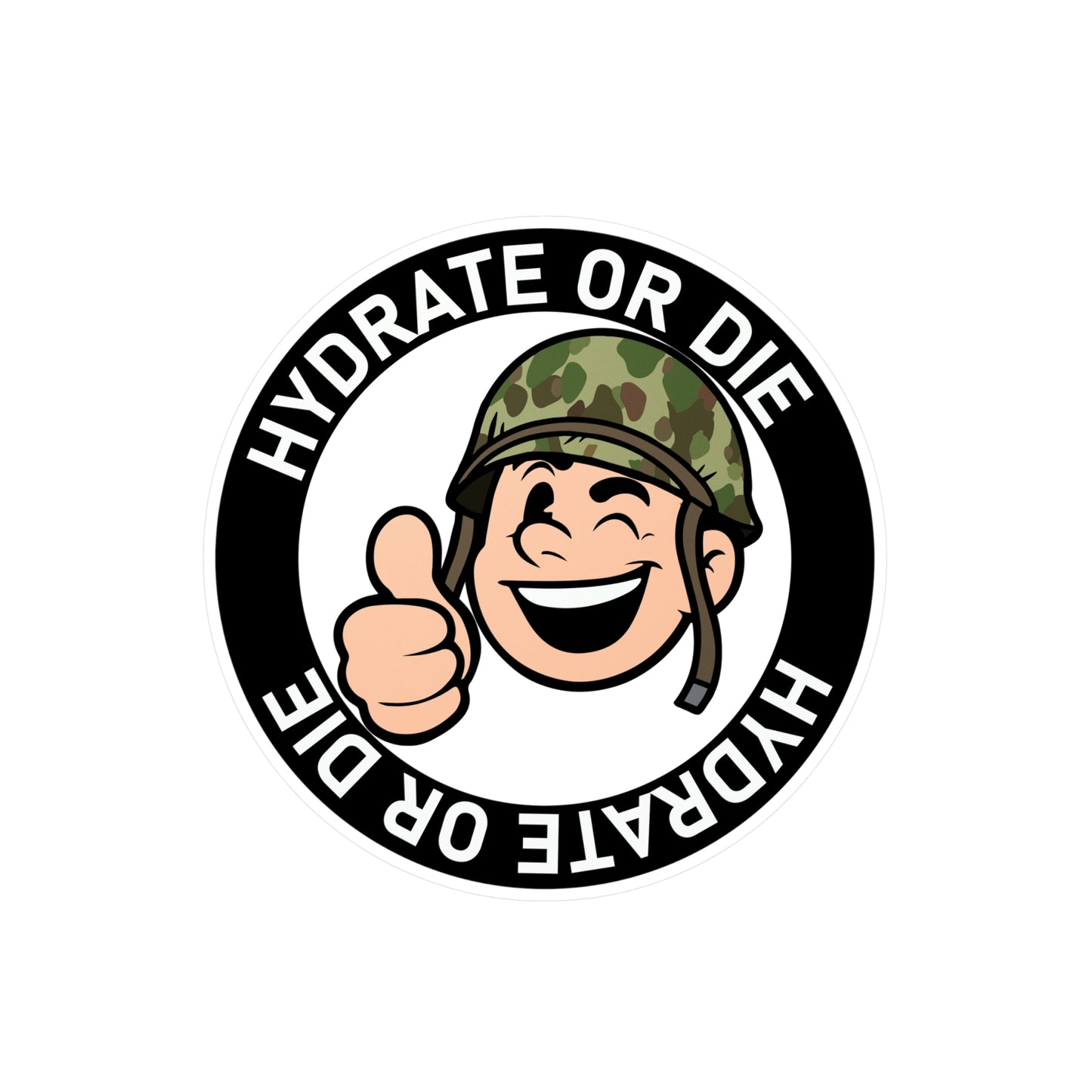 Hydrate or Die Sticker