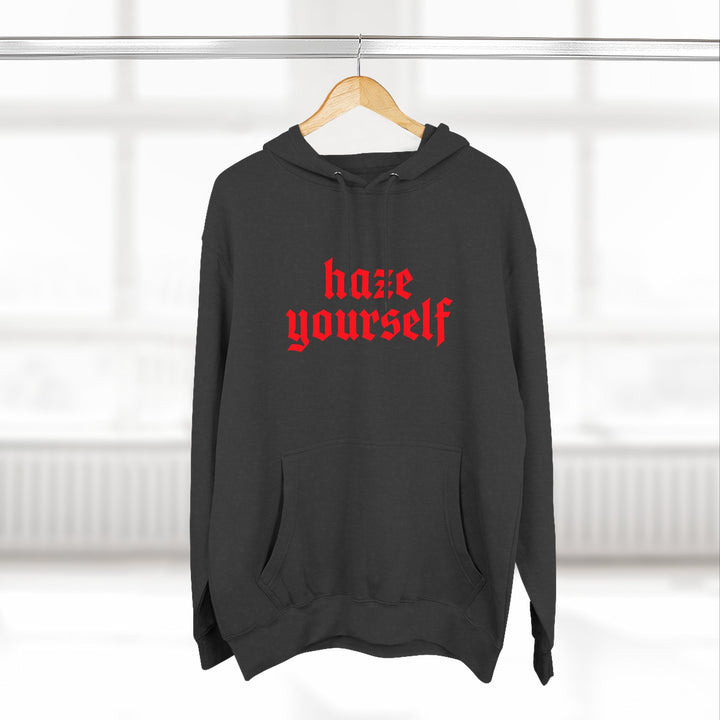 Haze Yourself Hoodie