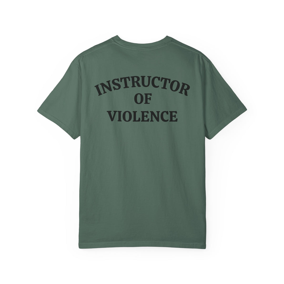INSTRUCTOR OF VIOLENCE TEE