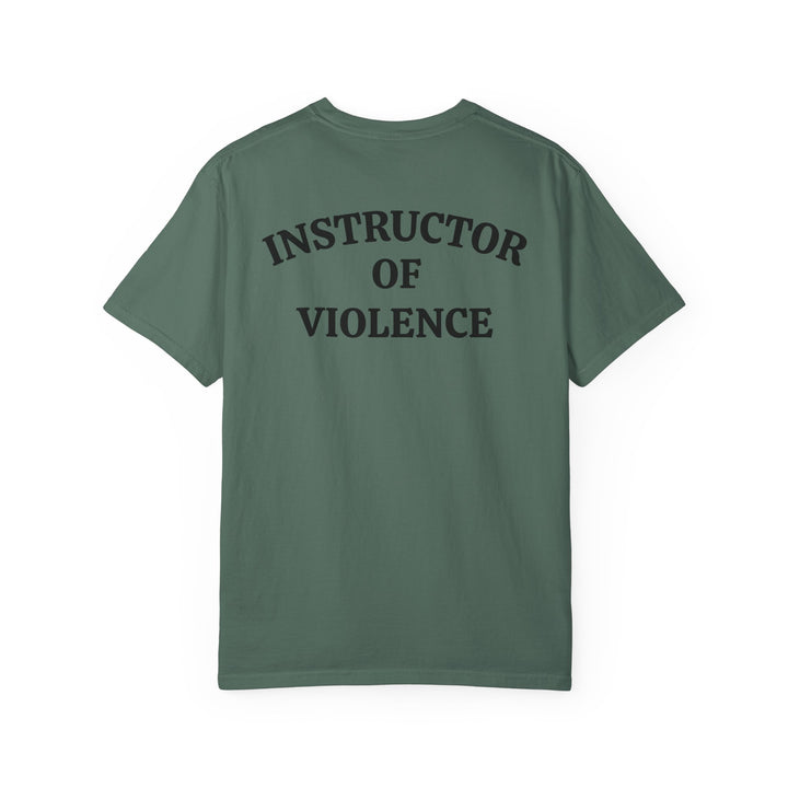 INSTRUCTOR OF VIOLENCE TEE