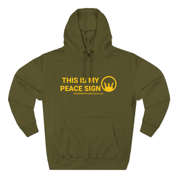 THIS IS MY PEACE SIGN Hoodie (Iron Sights)