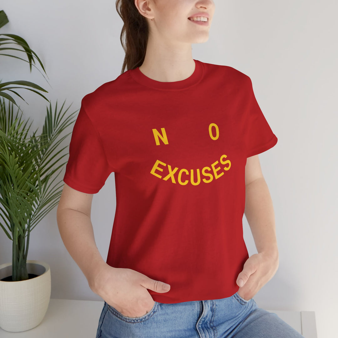 NO EXCUSES Tee
