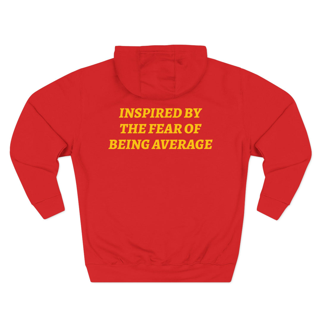 FEAR OF BEING AVERAGE Hoodie
