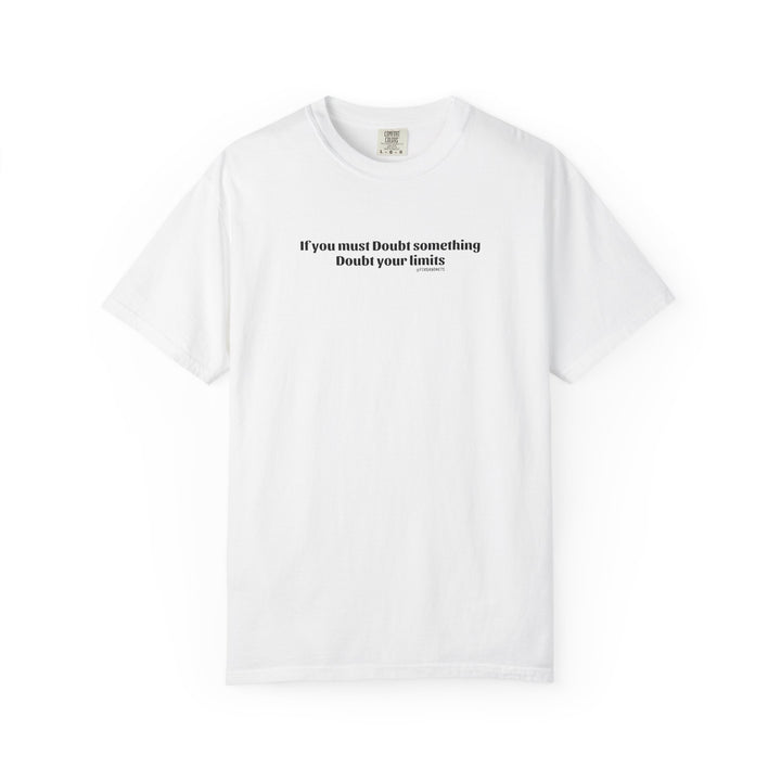 Doubt Your Limits TEE
