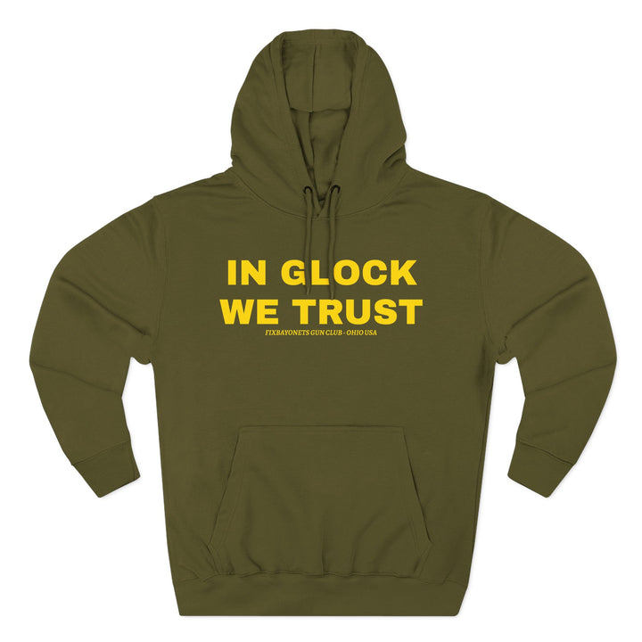 IN GLOCK WE TRUST Hoodie