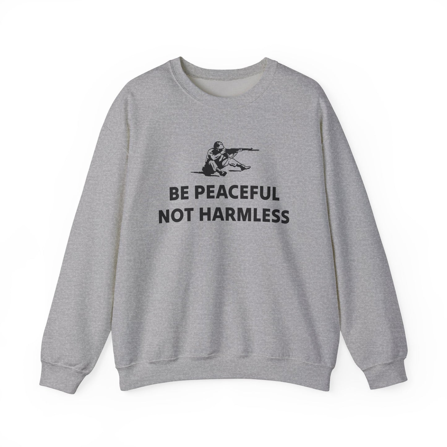 Peaceful Not Harmless Sweatshirt