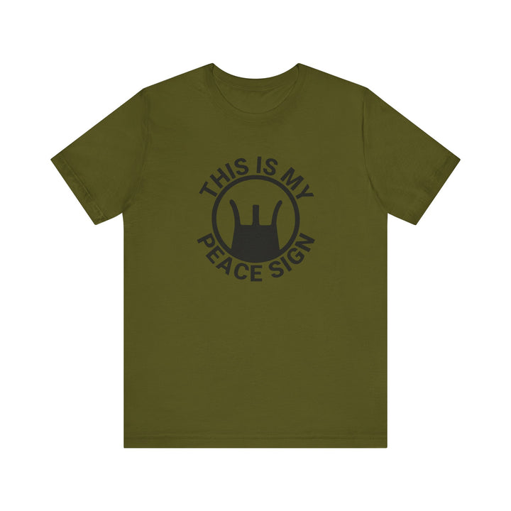 This is my Peace Sign TEE